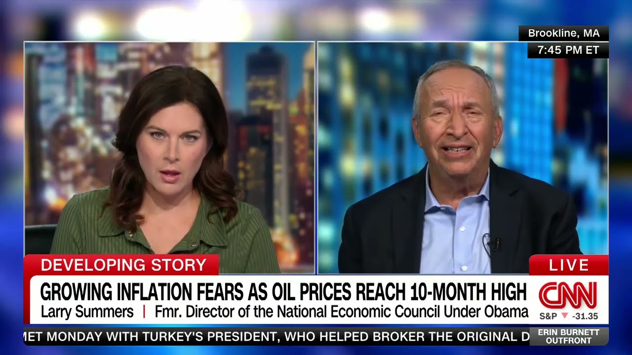 Larry Summers on Inflation Fears as Oil Reaches 10 Month High