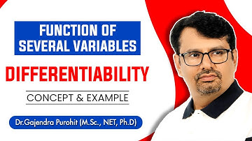 Differentiability | Function Of Several Variable | Condition For Differentiability