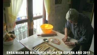 Espera, año 2011 Ensaimada de Mallorca hecha en Espera - Cádiz