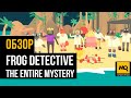 FROG DETECTIVE: THE ENTIRE MYSTERY обзор игры. Милый детектив с тремя расследованиями.