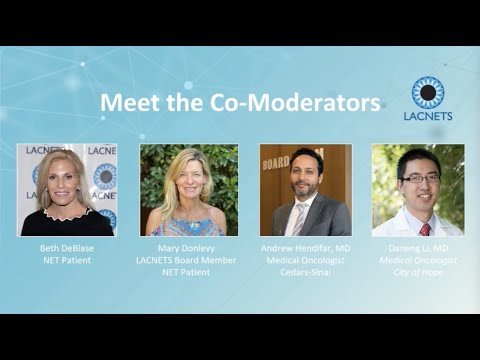 02. Co-Moderators: Newly-Diagnosed + Conference Theme - 2022 LACNETS NET Patient Conference