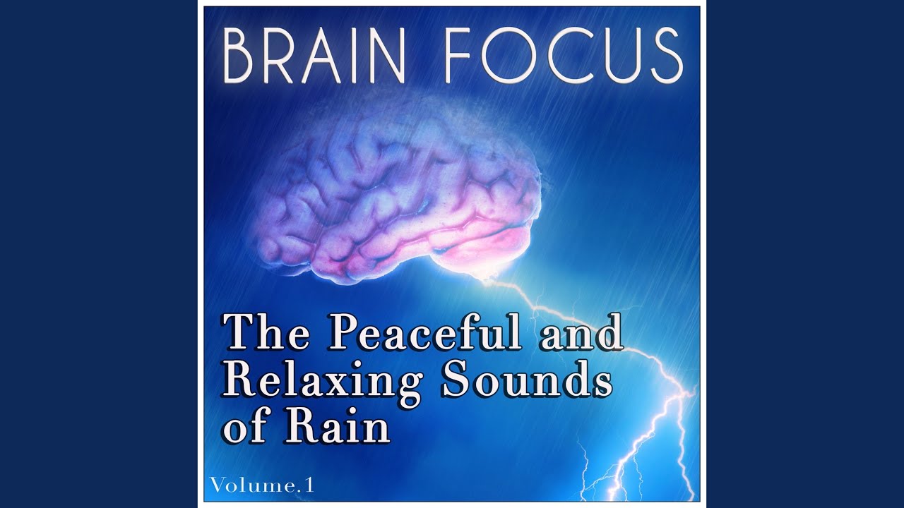 Watch Rain 10 (Brain Focus - Alfa State) on YouTube