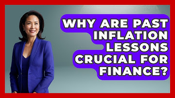 Why Are Past Inflation Lessons Crucial For Finance? | Inflation Insight Channel News