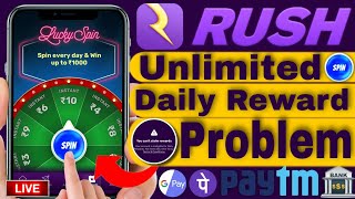 RUSH APP SPIN PROBLEM / RUSH APP SPIN UNLIMITED TRICK  RUSH APP SPIN & WIN UNLIMITED 😲 screenshot 3