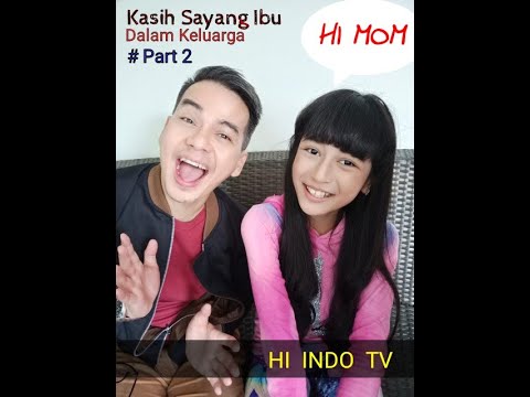 Pilih Kasih Dalam Keluarga / Mengintip Potret-Potret Keharmonisan