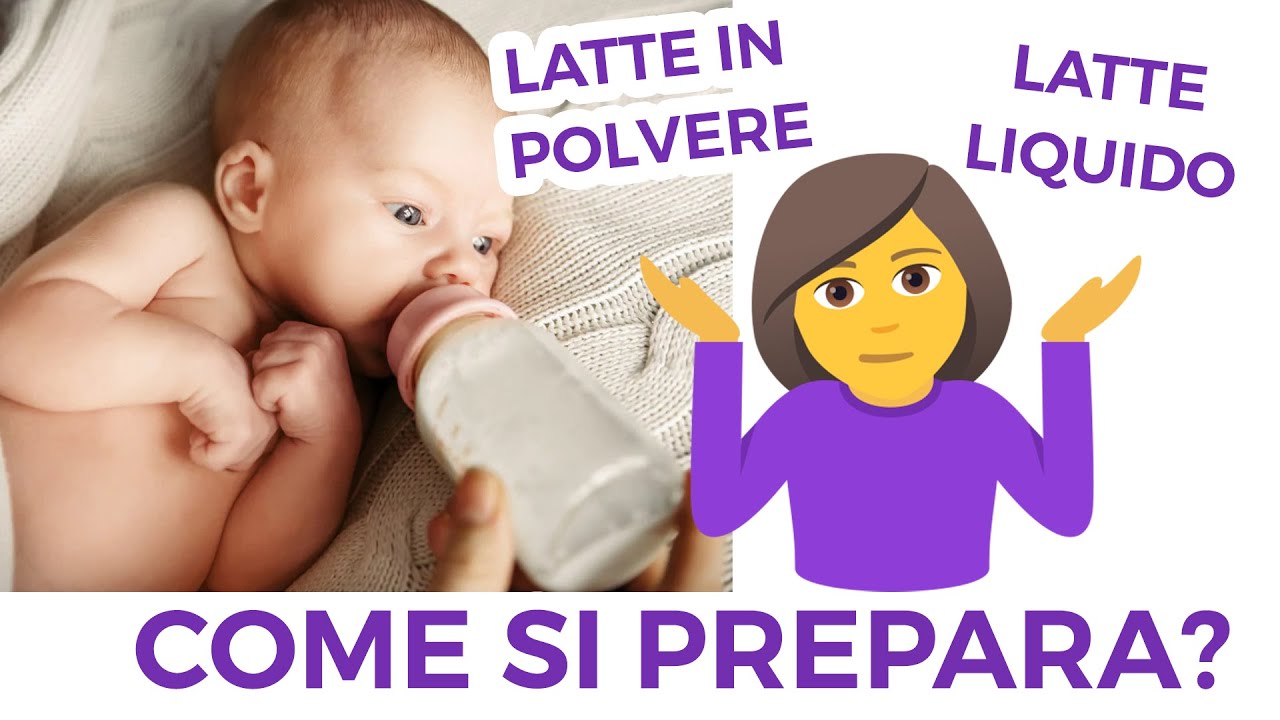 Come preparare il latte in polvere per il neonato e come si prepara il latte  artificiale liquido 