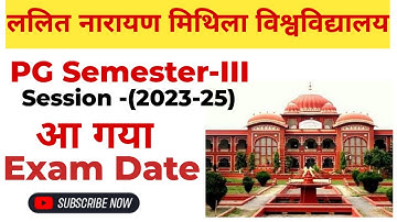 LNMU PG Semester-III (2023-25) Examination 2025 Date & Rutien