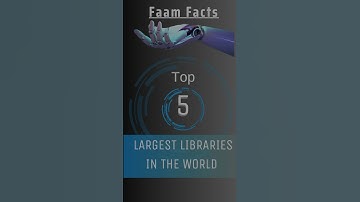 Top 5 largest libraries in the world