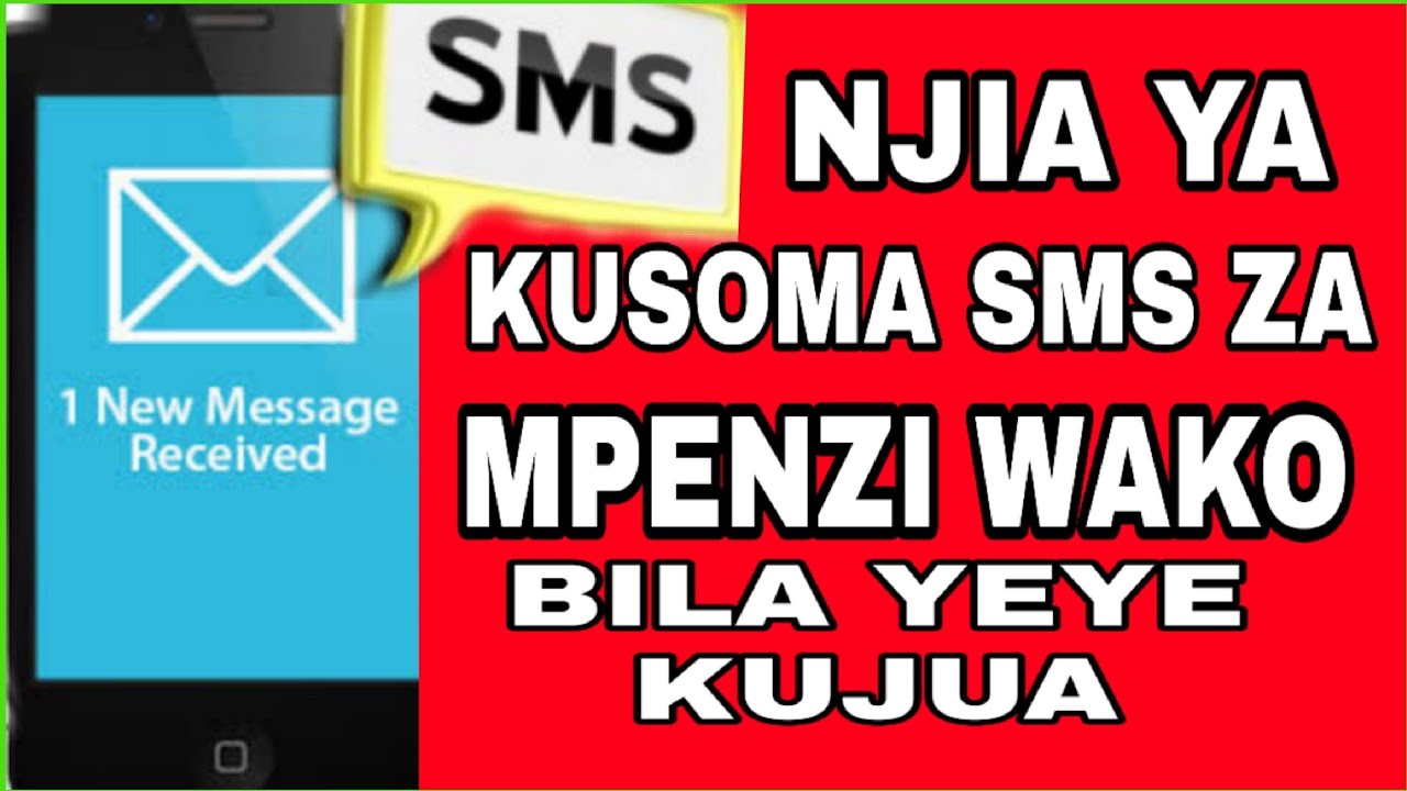 NJIA MPYA YA KUSOMA SMS ZA MPENZI WAKO BILA YEYE KUJUA  CHOCHOTE