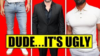 12 UGLY Style Mistakes "Attractive" Guys NEVER Make!