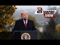 Trump’s Biggest Moment | The Ben Shapiro Show Ep. 690