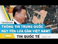 Tin quốc tế mới nhất 5/2 | Thông tin Trung Quốc đặt tên lửa gần Việt Nam ? | FBNC