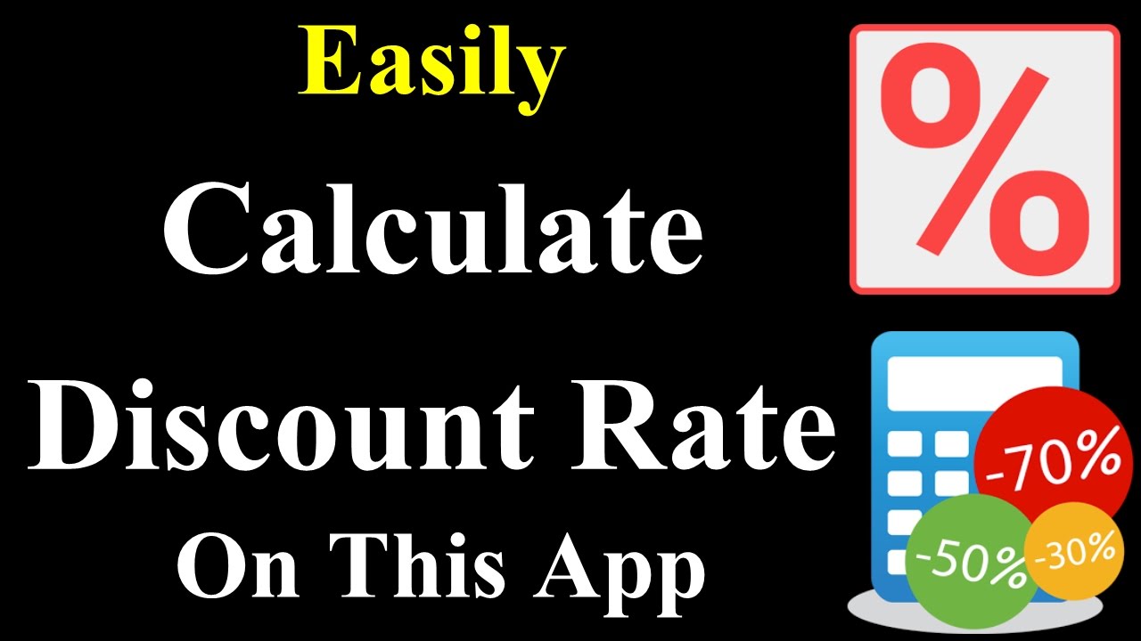Easily Calculate Discount Rate On This App - By TIIH - YouTube