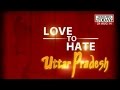 Headlines Today Special Love Hate