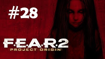 "F.E.A.R.2: Project Origin" full game quality walkthrough, Mission 10 - Snake Fist, part 3/3