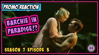 Sexy TIMES?! | Riverdale 7x03 'Chapter 120: Sex Edcucation' PROMO REACTION