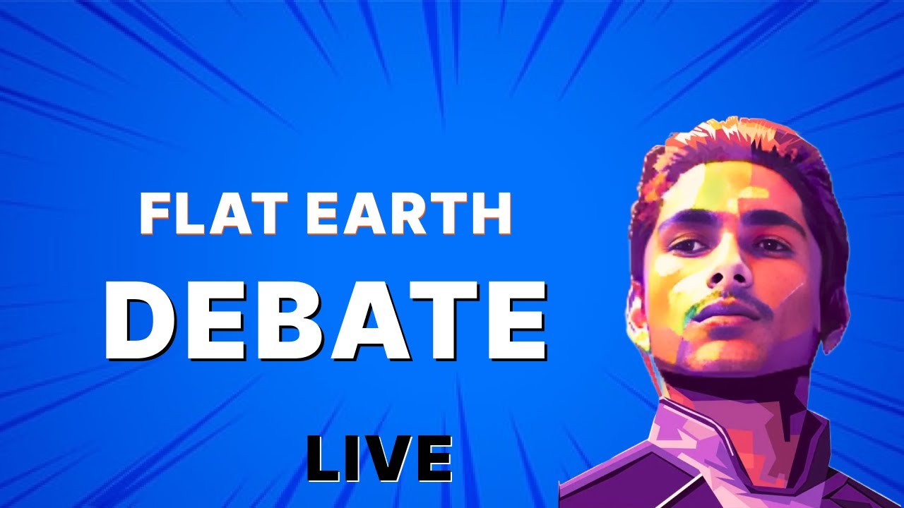 Debate Is Earth Round or Flat?