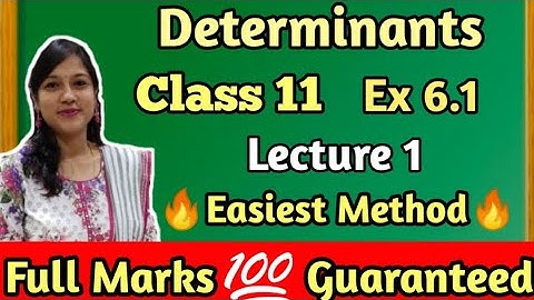 Determinants Class 11 Ex6.1Q1,3 Determinant of a matrix Commerce Maharashtra  #determinants#matrices