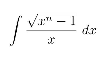 Integral of sqrt(x^n-1)/x (substitution)