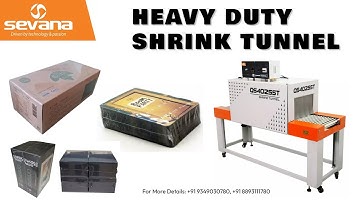 SHRINK TUNNEL - HEAVY DUTY - SEVANA