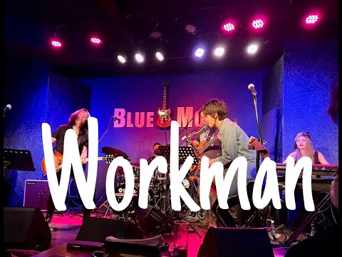 【Workman】 7th Estrella Tour feat.Toshi Yanagi /SAT 30 JUL 2022 / Saxophone / Live / UkoSaxy