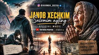 JANOB XECHKIM – SALOMIM AYTING Music JANOB XECHKIM – SALOMIM AYTING Music