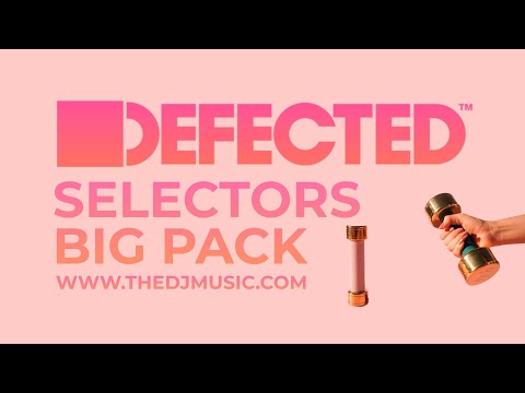 DEFECTED SELECTORS BIG PACK 05 JULY 2021
