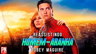 Reassistindo HOMEM-ARANHA 1! Continua bom? Tobey Maguire é o melhor Aranha do cinema? | PN Extra 257