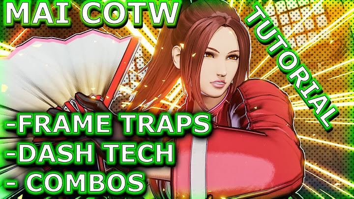 How good is Mai Shiranui in COTW? Beginner guide for Mai Shiranui in Fatal Fury City of the Wolves