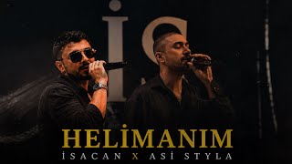 Asi̇ Styla X İsacan - Heli̇manim - | - 2026