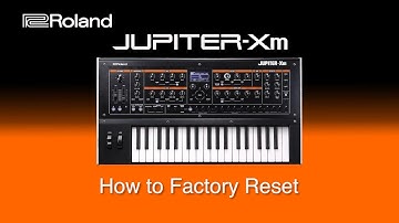 Roland Jupiter -Xm - How to Factory Reset