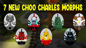 UPDATE - How to Find ALL 7 NEW CHOO CHARLES MORPHS in Find The Choo Charles Morphs