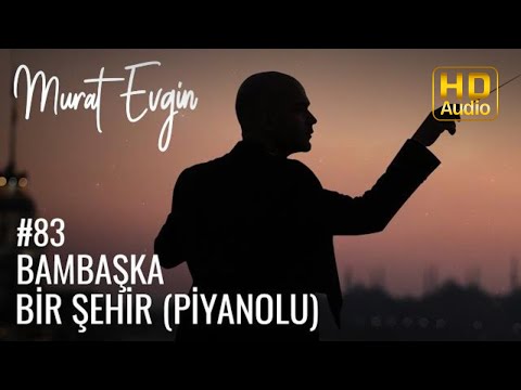 Bambaşka Bir Şehir (Piyanolu) | Arka Sokaklar Dizisi Müzikleri #83