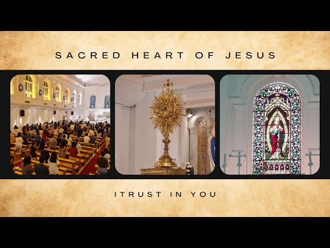 Devotion to the Sacred Heart of Jesus (19th Jan 2024)