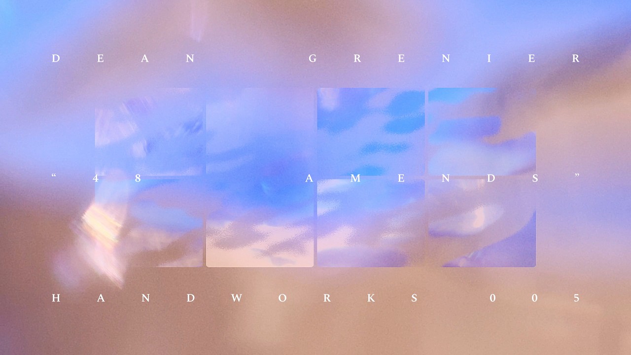 YouTube에서 48Amends — Dean Grenier 보기 YouTube에서 48Amends — Dean Grenier 보기