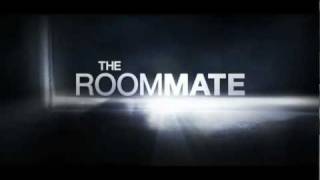 Watch the trailer : The Roommate