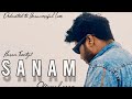 SANAM - Hasan Twenty2 |||New Hindi Rap song 2024||Unsuccessful Love|| Official Music Video