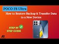 POCO F8 Ultra: How to Restore Backup &amp; Transfer Data to a New Device