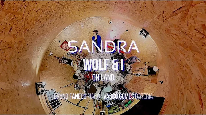 Sandra d'Andrade  Wolf & I (Oh Land Cover)
