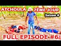 Atchoula7mejoursaison 4full episode 6