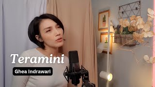 GHEA INDRAWARI - TERAMINI (Cover Iva Andina)