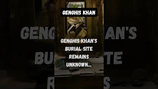 Genghis Khan's burial site remains unknown...#ancient #viral #fact #shorts