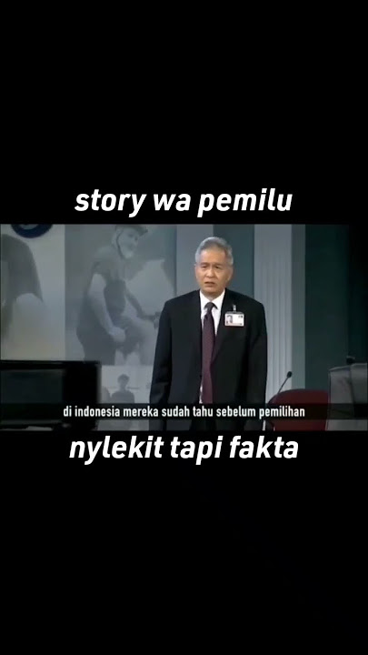 Story  WA Pilpres Kocak [Nylekit tapi fakta ]