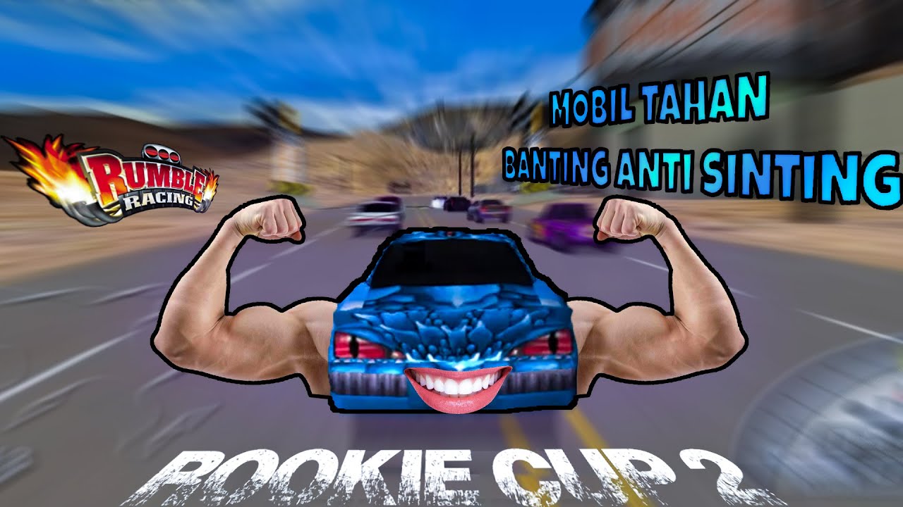 Kerusuhan Mobil Dragon di Rookie Cup 2 | Rumble Racing - YouTube