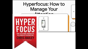 How to HYPERFOCUS: Work Less & Achieve More (Chris Bailey Book Summary)