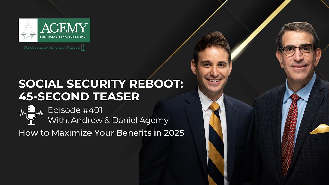 Social Security Reboot: How to Maximize Your Benefits in 2025. 45-Second Teaser