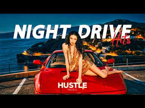 Night Drive Car Music - I Get Money, Tokyo Drift, Sweet Dreams (Hustle Music)
