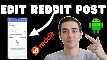 How To Edit Post On Reddit App | Quick & Easy Guide