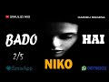 BADO NIKO HAI 2 5 Simulizi Ya Kusisimua