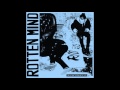 Rotten Mind - I Am Alone Even With you (Full Album)